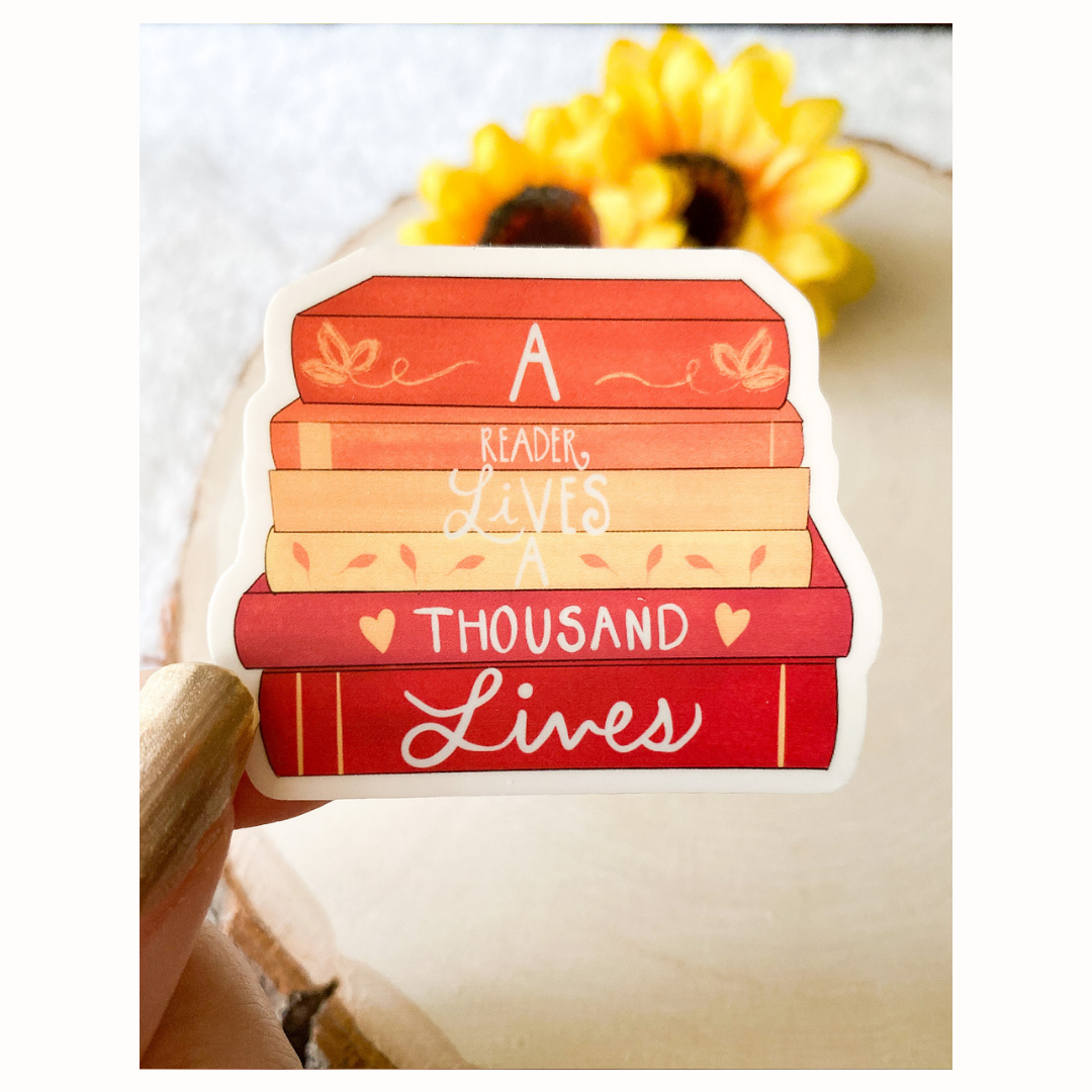 Sticker-A Reader Lives A Thousand Lives Sticker 2x2"